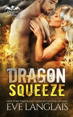 Dračí stisk - Dragon Squeeze