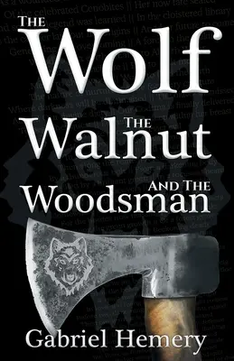 Vlk, ořech a lesník - The Wolf, The Walnut and the Woodsman