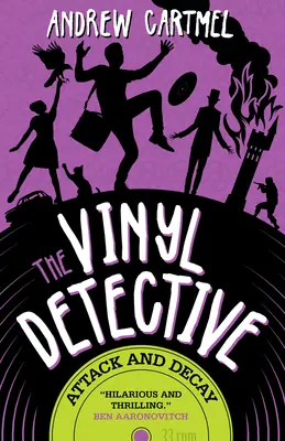 Vinylový detektiv - Útok a rozklad (Vinyl Detective 6) - The Vinyl Detective - Attack and Decay (Vinyl Detective 6)