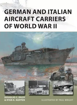 Německé a italské letadlové lodě za druhé světové války - German and Italian Aircraft Carriers of World War II