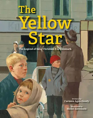 Žlutá hvězda: Žlutá hvězda: Legenda o dánském králi Kristiánu X. - The Yellow Star: The Legend of King Christian X of Denmark