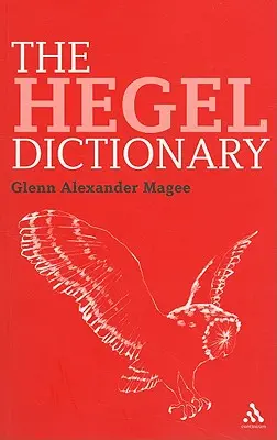 Hegelův slovník - The Hegel Dictionary