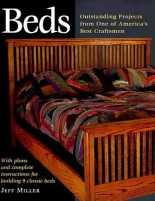 Postele: Devět vynikajících projektů jednoho z nejlepších amerických architektů - Beds: Nine Outstanding Projects by One of America's Best