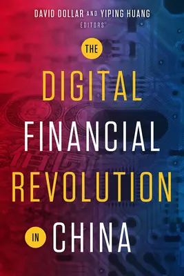 Digitální finanční revoluce v Číně - The Digital Financial Revolution in China