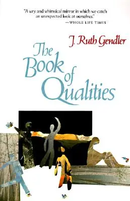 Kniha o vlastnostech - The Book of Qualities