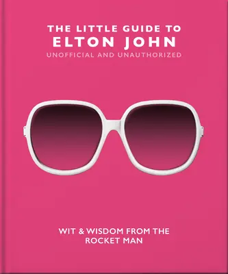 Malý průvodce Eltonem Johnem - The Little Guide to Elton John
