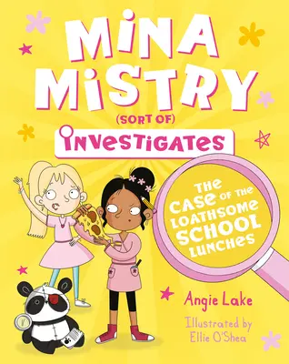Mina Mistry vyšetřuje: Mina Mina vyšetřuje případ odporných školních obědů - Mina Mistry Investigates: The Case of the Loathsome School Lunches
