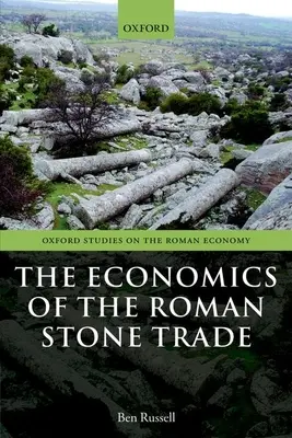 Ekonomika římského obchodu s kamenem - The Economics of the Roman Stone Trade