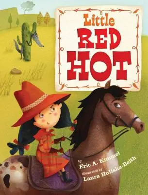 Malé červené horko - Little Red Hot