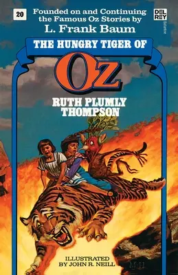 Hladový tygr ze země Oz (The Wonderful Oz Books, č. 20) - Hungry Tiger of Oz (the Wonderful Oz Books, #20)