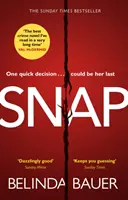 Snap - Úžasný bestseller Sunday Times - Snap - The astonishing Sunday Times bestseller