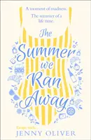 Léto, kdy jsme utekli - Summer We Ran Away