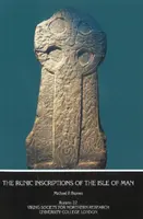 Runové nápisy ostrova Man - Runic Inscriptions of the Isle of Man