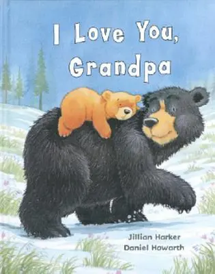 Mám tě rád, dědečku - I Love You, Grandpa