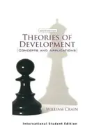Teorie vývoje - koncepty a aplikace (mezinárodní studentské vydání) (Crain William (City College of New York USA)) - Theories of Development - Concepts and Applications (International Student Edition) (Crain William (City College of New York USA))