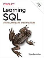 Výuka jazyka SQL: Generování, manipulace a načítání dat. - Learning SQL: Generate, Manipulate, and Retrieve Data