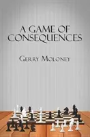 Hra s následky - A Game of Consequences