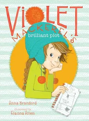 Brilantní zápletka Violet Mackerelové - Violet Mackerel's Brilliant Plot