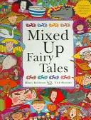 Popletené pohádky - Mixed Up Fairy Tales
