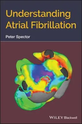 Porozumění fibrilaci síní - Understanding Atrial Fibrillation