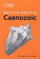 Britské kenozoické zkameněliny - British Cenozoic Fossils
