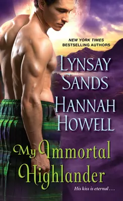 Můj nesmrtelný horal - My Immortal Highlander