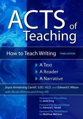 Acts of Teaching: Jak učit psaní: Učebnice: Text, čtenář, vyprávění - Acts of Teaching: How to Teach Writing: A Text, a Reader, a Narrative