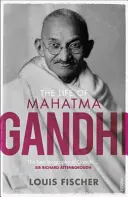Život Mahátmy Gándhího - Life of Mahatma Gandhi