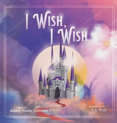 Kéž bych si přála - I Wish I Wish