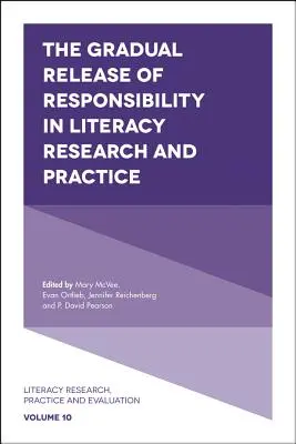 Postupné uvolňování odpovědnosti ve výzkumu a praxi gramotnosti - The Gradual Release of Responsibility in Literacy Research and Practice
