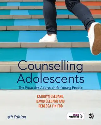 Poradenství pro dospívající: Proaktivní přístup k mladým lidem - Counselling Adolescents: The Proactive Approach for Young People