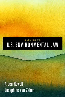 Průvodce právem životního prostředí USA - A Guide to U.S. Environmental Law
