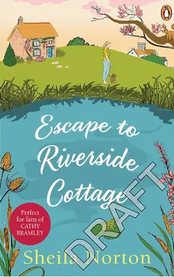 Útěk do chaty u řeky - Escape to Riverside Cottage