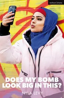 Vypadá moje bomba v tomhle velká? - Does My Bomb Look Big in This?