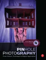 Dírková fotografie: Od historické techniky k digitálnímu využití - Pinhole Photography: From Historic Technique to Digital Application