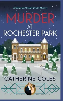 Vražda v Rochester Parku: A 1920s Cozy Mystery (Útulná záhada 20. let 20. století) - Murder at Rochester Park: A 1920s Cozy Mystery