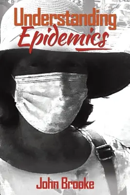 Porozumění epidemiím - Understanding Epidemics
