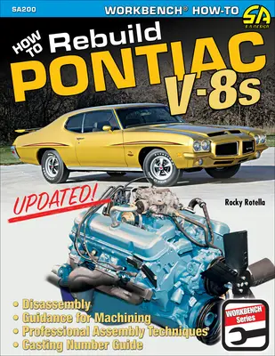 Jak přestavět osmiválce Pontiac - How to Rebuild Pontiac V-8s