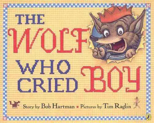 Vlk, který plakal chlapec - The Wolf Who Cried Boy