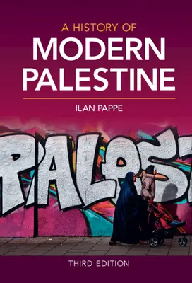 Dějiny moderní Palestiny - A History of Modern Palestine