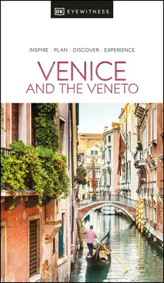 DK Eyewitness Benátky a Benátsko - DK Eyewitness Venice and the Veneto
