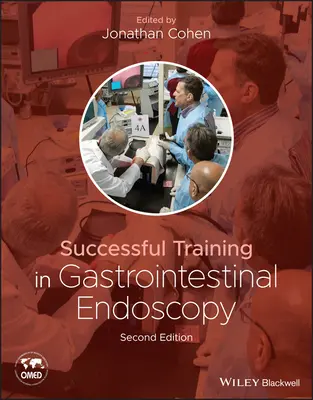 Úspěšný výcvik v gastrointestinální endoskopii - Successful Training in Gastrointestinal Endoscopy