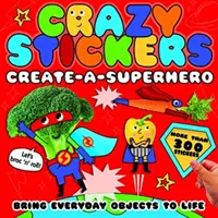 Bláznivé samolepky: Vytvořit superhrdinu - Crazy Stickers: Create-a-Superhero