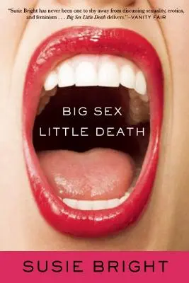 Velký sex malá smrt - Big Sex Little Death