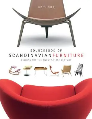 Pramenná příručka skandinávského nábytku: Design pro 21. století [s CDROM] - Sourcebook of Scandinavian Furniture: Designs for the 21st Century [With CDROM]
