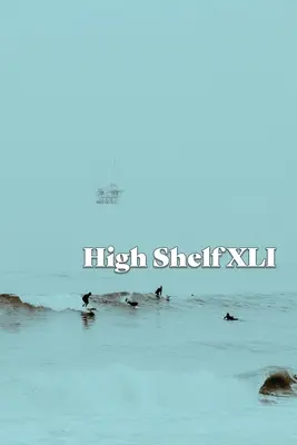 High Shelf XLI: duben 2022 - High Shelf XLI: April 2022