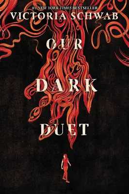 Náš temný duet - Our Dark Duet