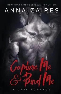 Chyť mě a spoutej mě - Capture Me & Bind Me