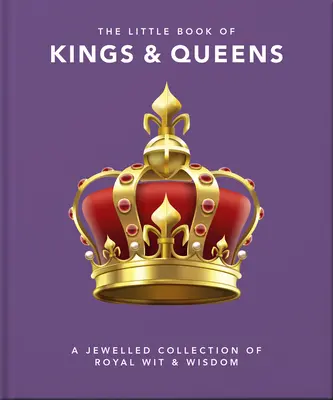 Malá kniha o králích a královnách - The Little Book of Kings & Queens