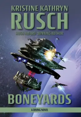 Boneyards: Potápěčský román - Boneyards: A Diving Novel